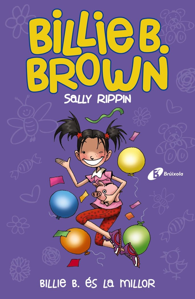 BILLIE B BROWN 9 BILLIE B ES LA MILLOR, de RIPPIN, SALLY | portada del libro