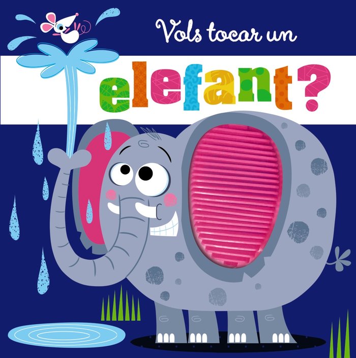 VOLS TOCAR UN ELEFANT, de VARIOS AUTORES | portada del libro