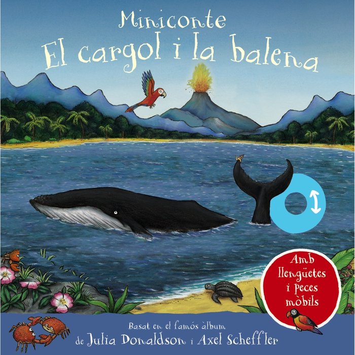 EL CARGOL I LA BALENA MINICONTE, de DONALDSON, JULIA | portada del libro