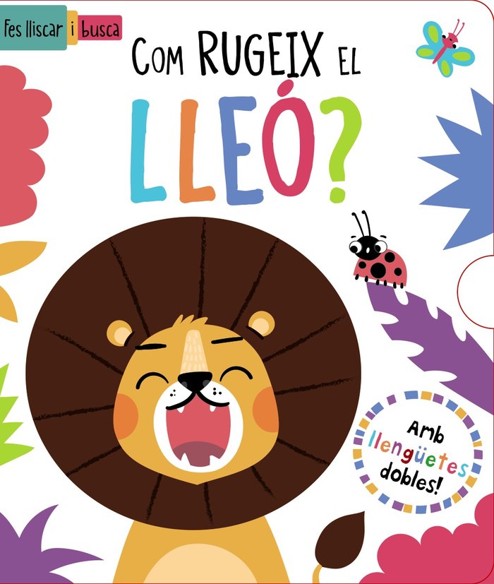 COM RUGEIX EL LLEO, de REGAN, LISA | portada del libro