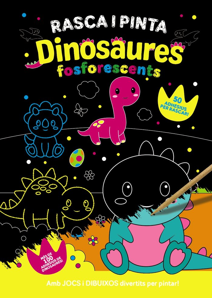 RASCA I PINTA DINOSAURES FOSFORESCENTS, de VARIOS AUTORES | portada del libro
