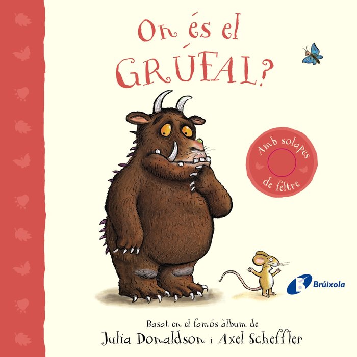 ON ES EL GRUFAL, de DONALDSON, JULIA | portada del libro