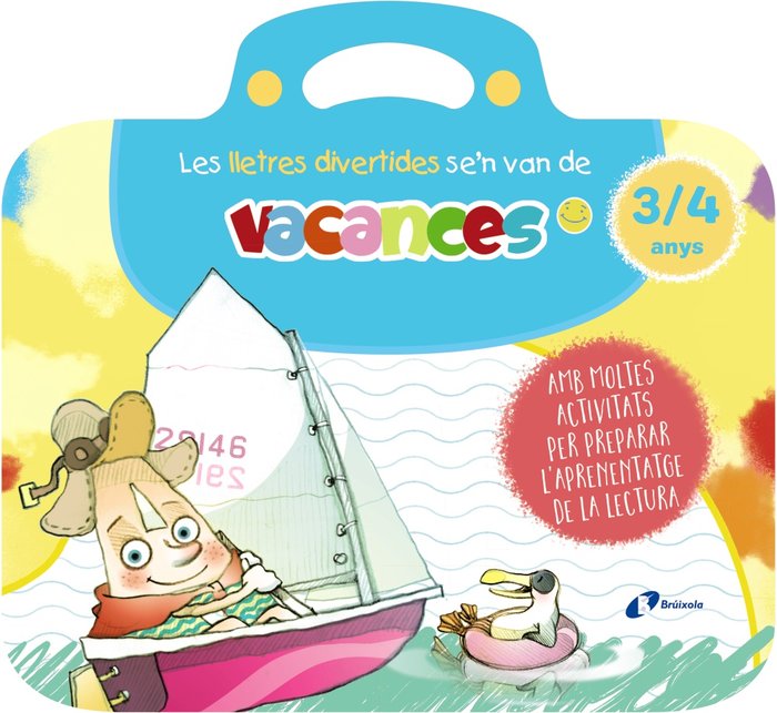 LES LLETRES DIVERTIDES SEN VAN DE VACANCES. 3-4 ANYS, de CARRIL MARTINEZ, ISABEL | portada del libro