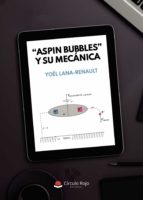 Aspin Bubbles y su mecánica, de YOEL LANA RENAULT | portada del libro