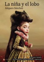 La niña y el lobo, de AMPARO SANCHEZ | portada del libro