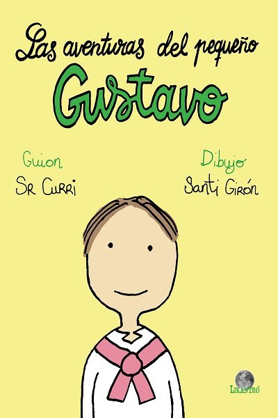 LAS AVENTURAS DEL PEQUEÑO GUSTAVO | portada del libro