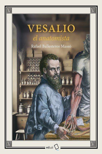 VERSALIO EL ANATOMISTA, de BALLESTEROS MASSO, RAFAEL | portada del libro