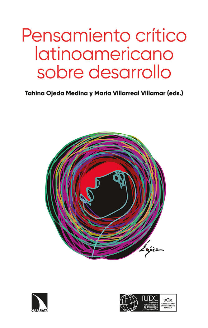 Pensamiento crítico latinoamericano sobre desarrollo, de Ojeda Medina, Tahina | portada del libro