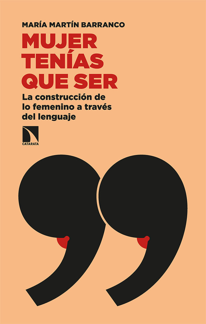 Mujer tenías que ser, de Martín Barranco, María | portada del libro