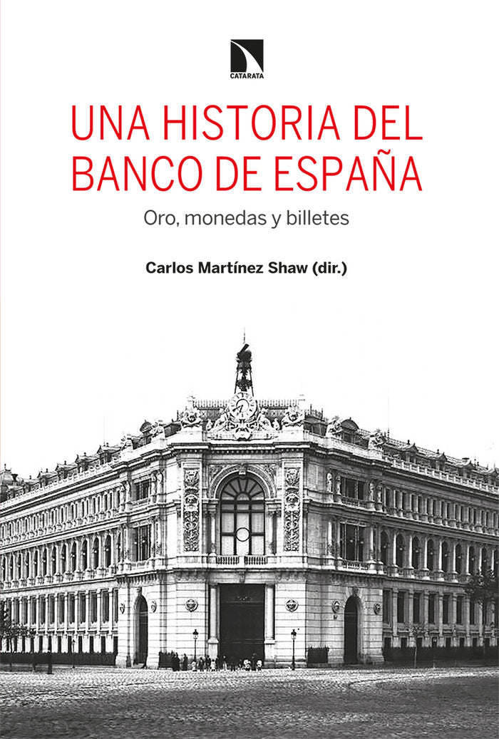 UNA HISTORIA DEL BANCO DE ESPAÑA, de ALFONSO MOLA, MARINA | portada del libro