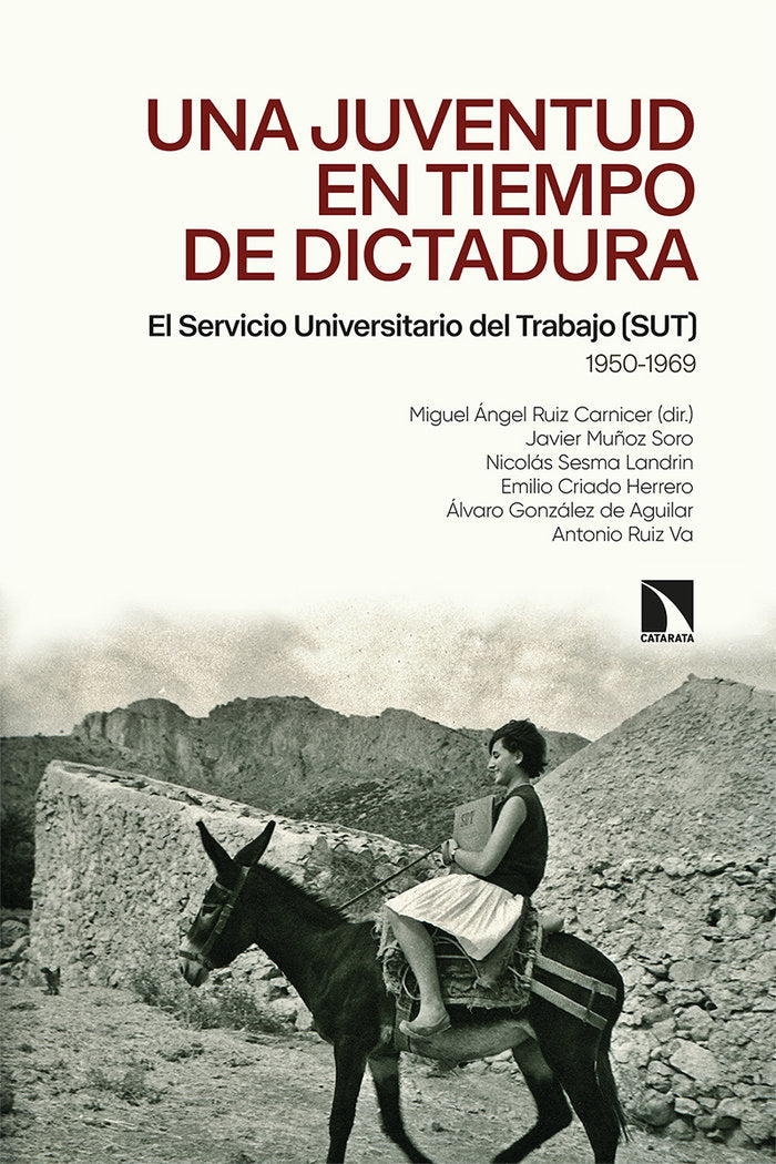 UNA JUVENTUD EN TIEMPOS DE DICTADURA, de CRIADO HERRERO, EMILIO | portada del libro