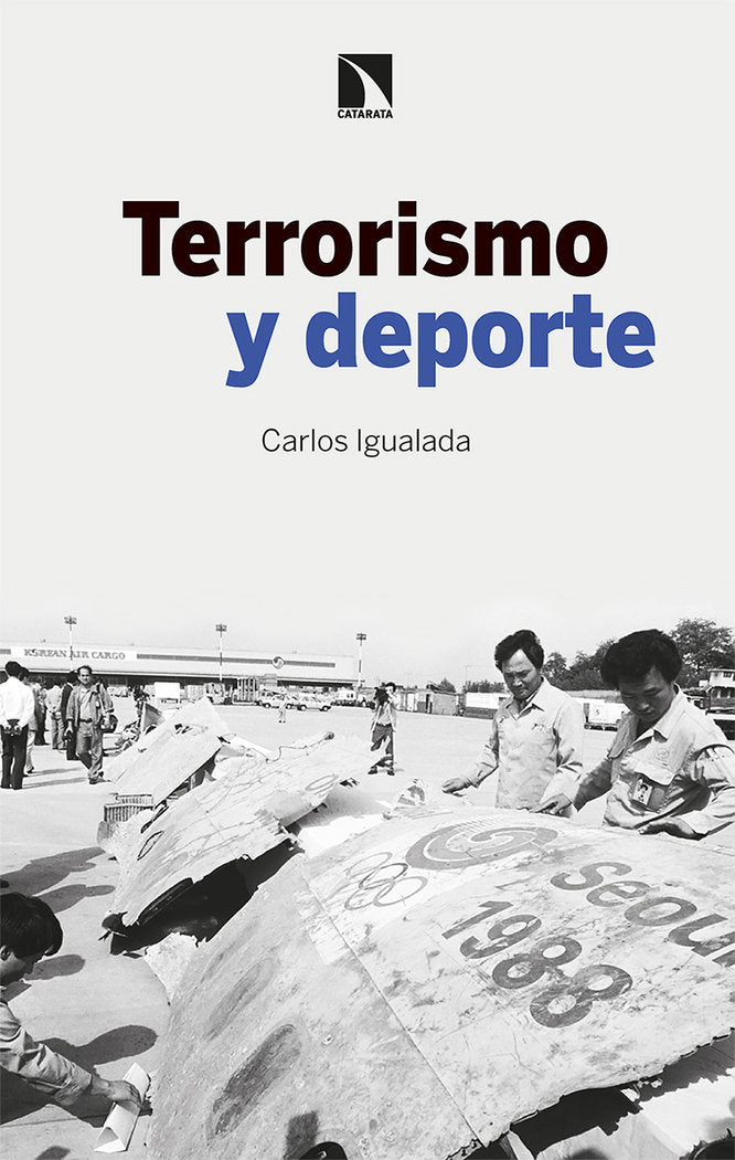 TERRORISMO Y DEPORTE, de IGUALADA, CARLOS | portada del libro