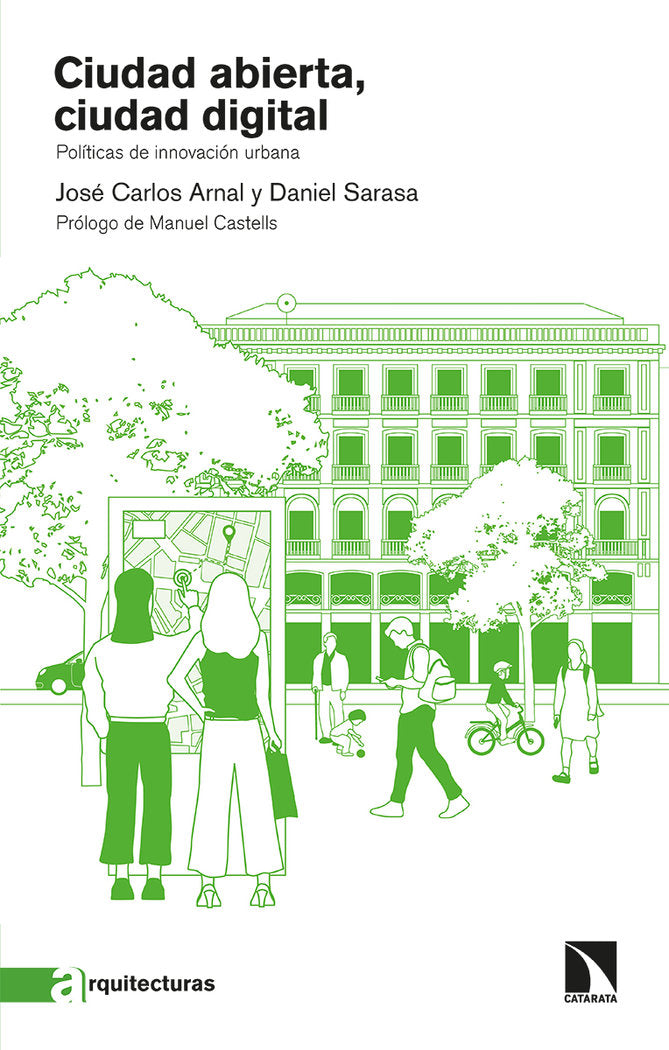 CIUDAD ABIERTA, CIUDAD DIGITAL, de ARNAL, JOSE CARLOS | portada del libro
