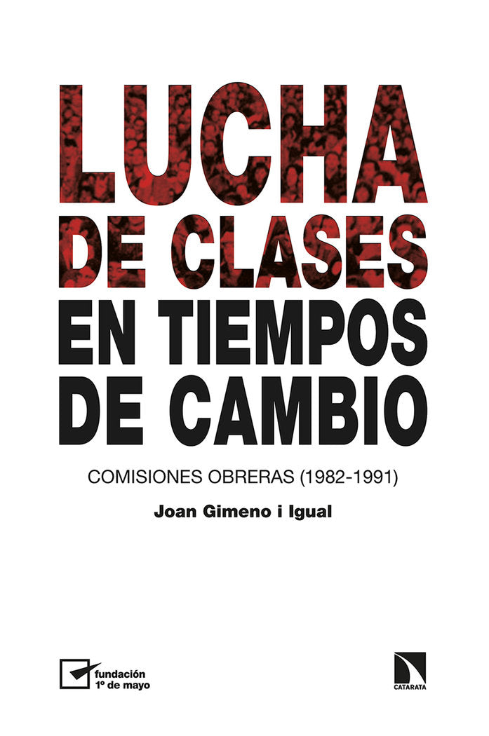 LUCHA DE CLASES EN TIEMPOS DE CAMBIO, de GIMENO I IGUAL, JOAN | portada del libro
