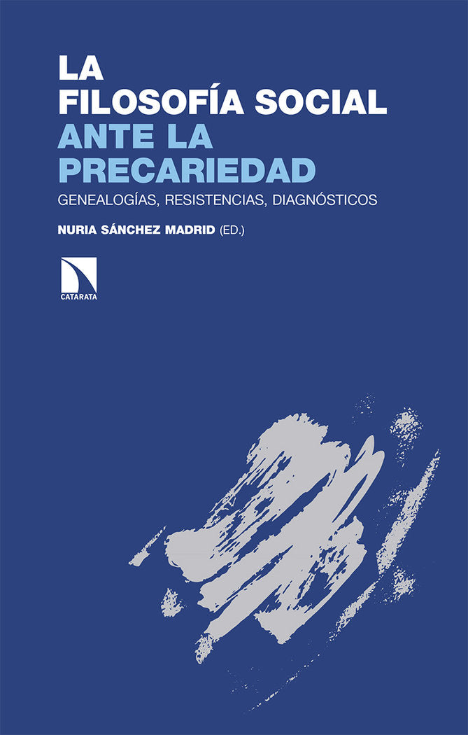 LA FILOSOFIA SOCIAL ANTE LA PRECARIEDAD, de SANCHEZ MADRID, NURIA | portada del libro