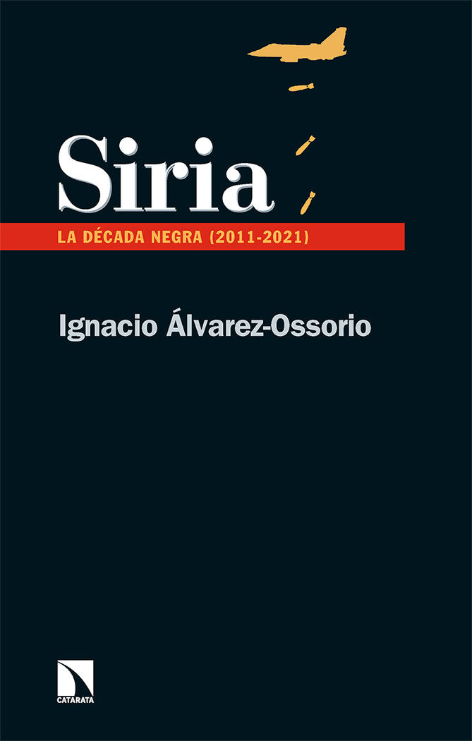 SIRIA, de ALVAREZ-OSSORIO, IGNACIO | portada del libro