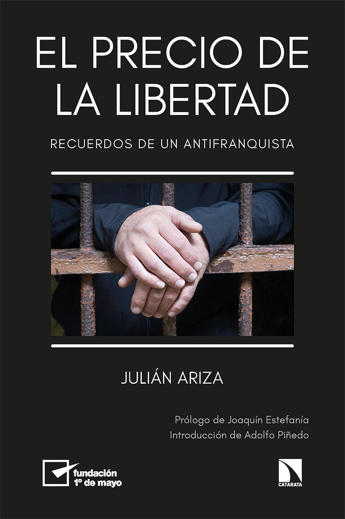 EL PRECIO DE LA LIBERTAD, de ARIZA, JULIAN | portada del libro