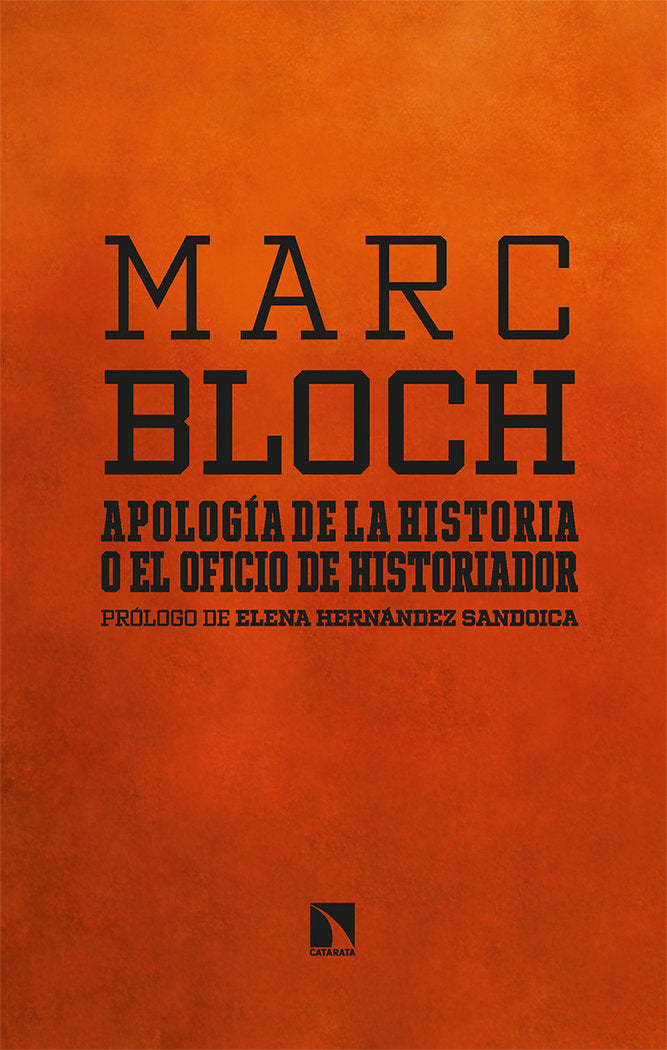 APOLOGIA DE LA HISTORIA O EL OFICIO DE HISTORIADOR, de BLOCH, MARC | portada del libro