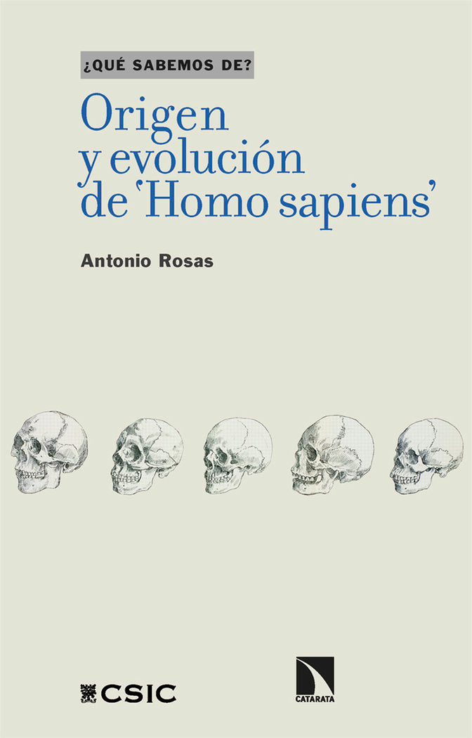 ORIGEN Y EVOLUCION DE 'HOMO SAPIENS', de ROSAS, ANTONIO | portada del libro