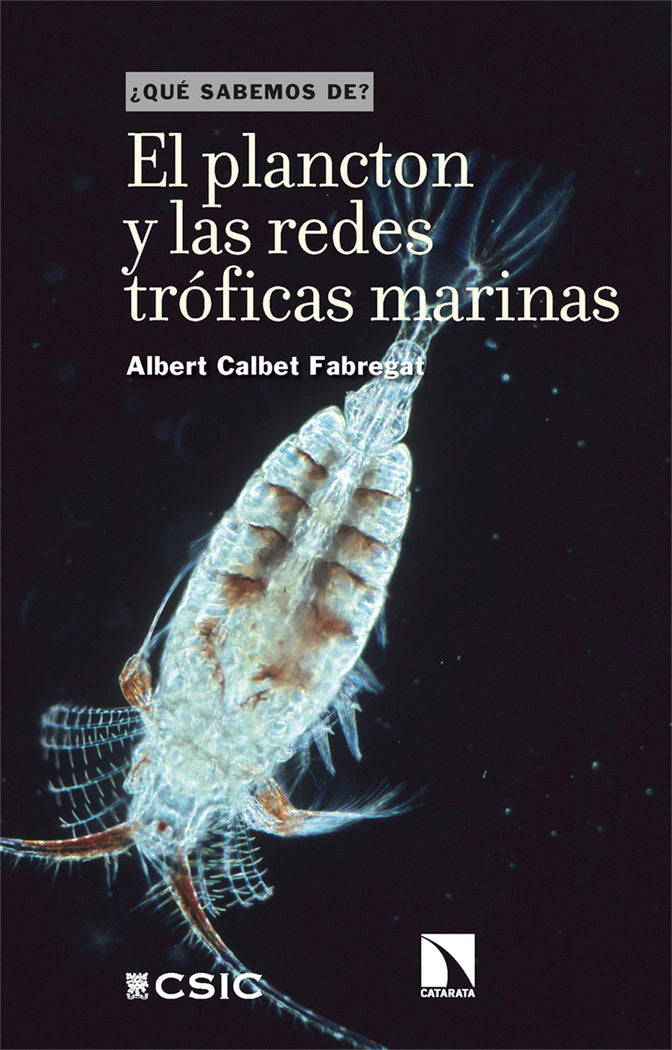 EL PLANCTON Y LAS REDES TROFICAS MARINAS, de CALBET FABREGAT, ALBERT | portada del libro