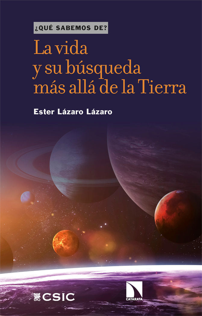 LA VIDA Y SU BUSQUEDA MAS ALLA DE LA TIERRA, de LAZARO LAZARO, ESTER | portada del libro