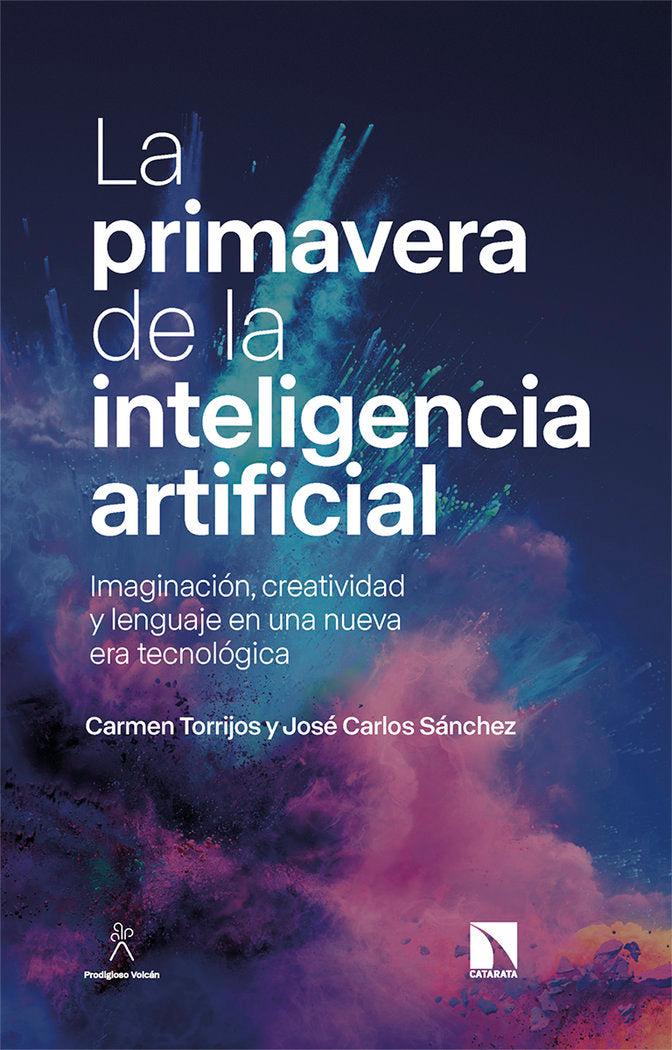 LA PRIMAVERA DE LA INTELIGENCIA ARTIFICIAL, de SANCHEZ, JOSE CARLOS | portada del libro