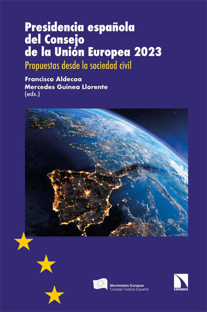 PRESIDENCIA ESPAÑOLA DEL CONSEJO DE LA UNION EUROPEA 2023, de ALDECOA, FRANCISCO (ED.) | portada del libro