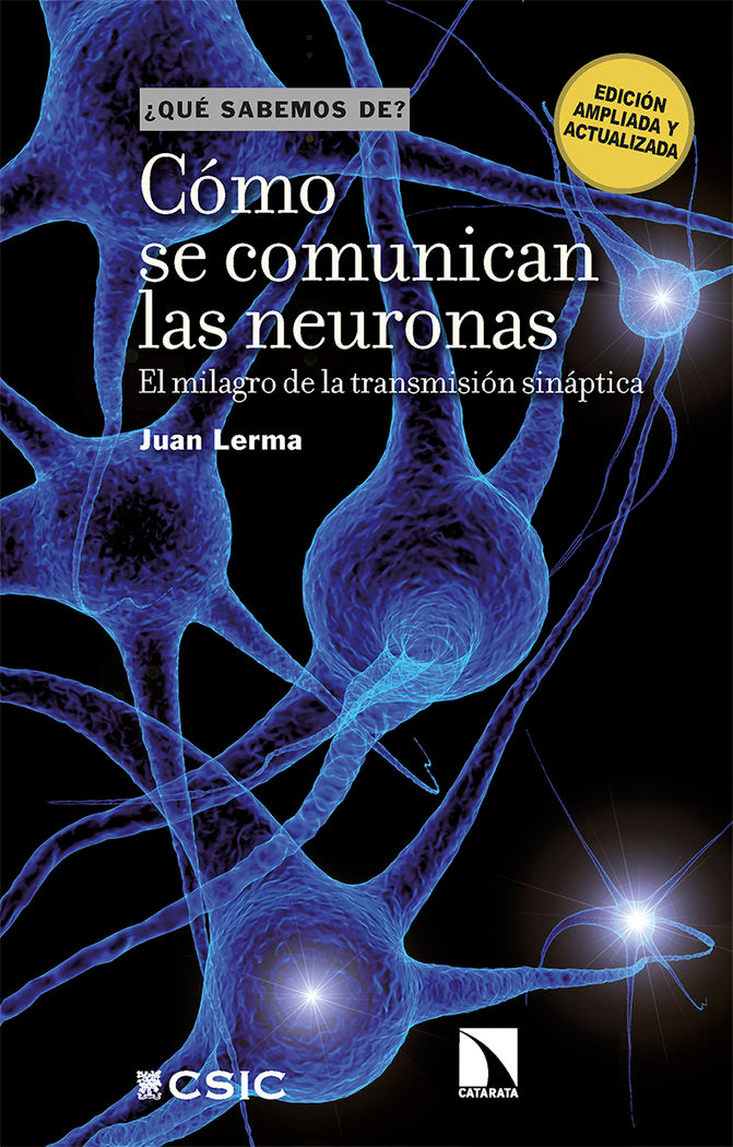 COMO SE COMUNICAN LAS NEURONAS, de LERMA, JUAN | portada del libro