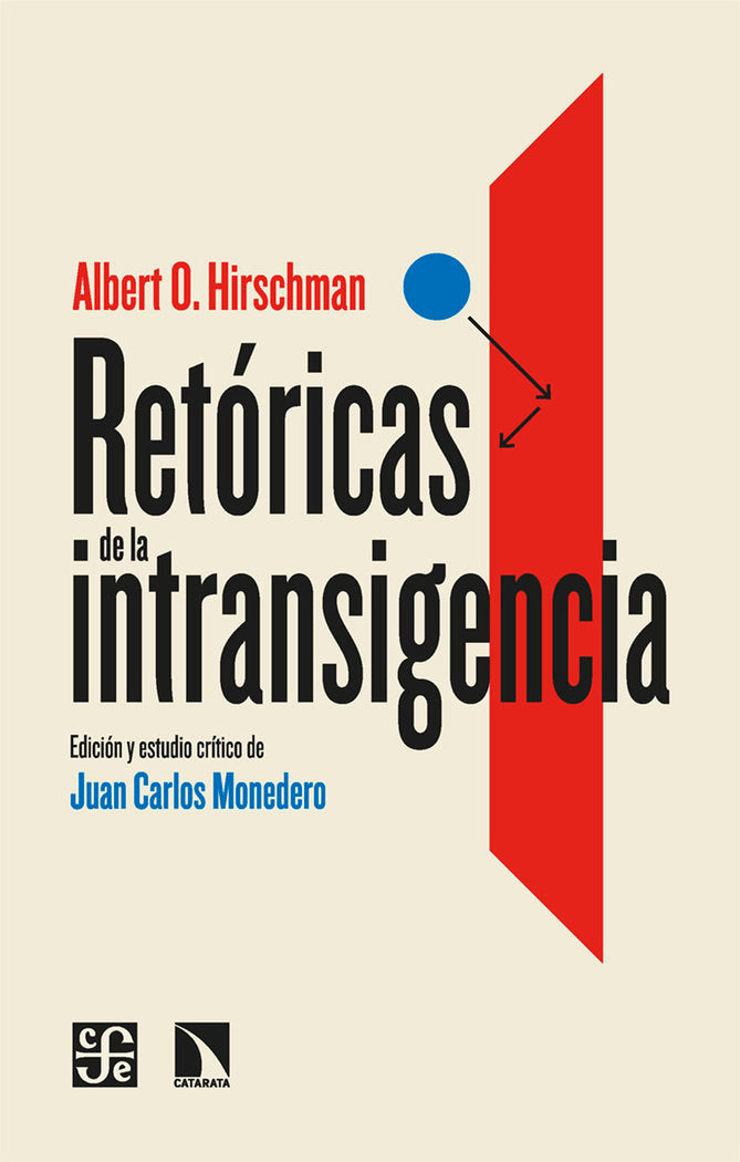 RETORICAS DE LA INTRANSIGENCIA, de HIRSCHMAN, ALBERT | portada del libro