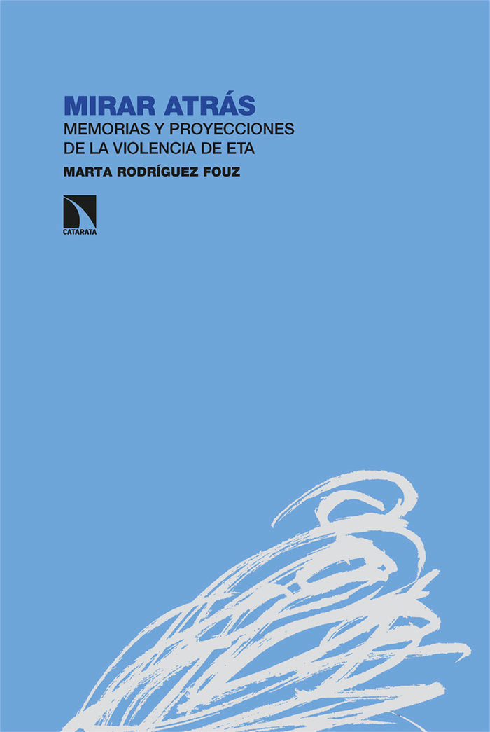 MIRAR ATRAS, de RODRIGUEZ FOUZ, MARTA | portada del libro