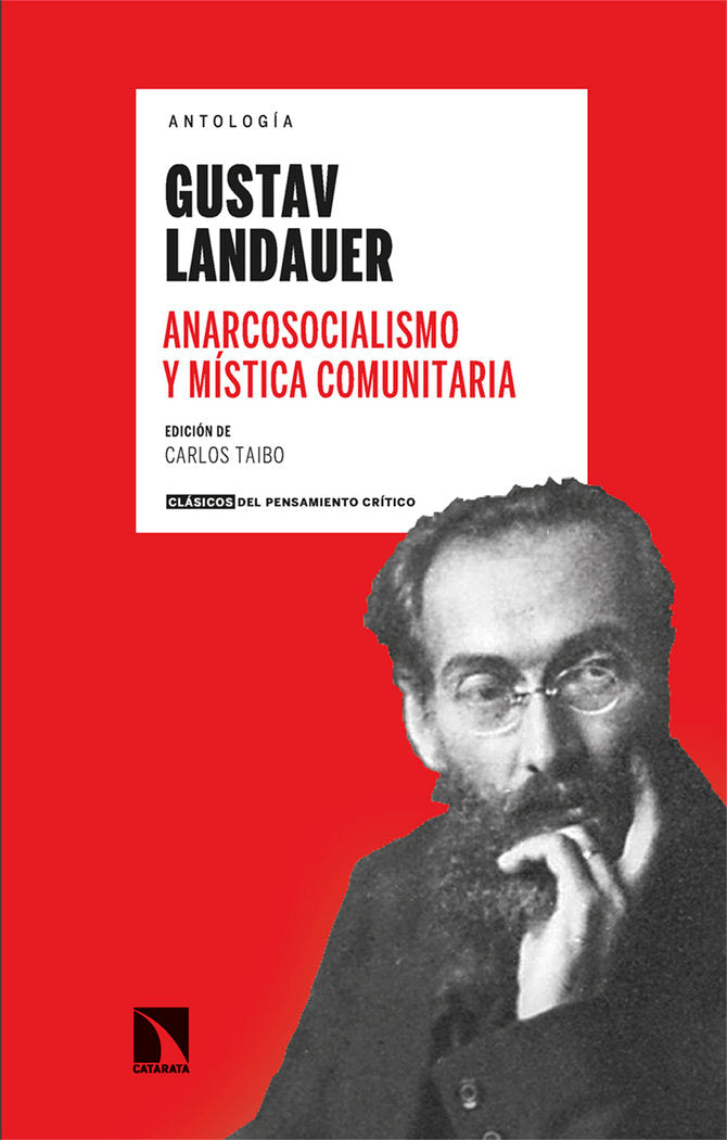 ANARCOSOCIALISMO Y MISTICA COMUNITARIA, de LANDAUER, GUSTAV | portada del libro