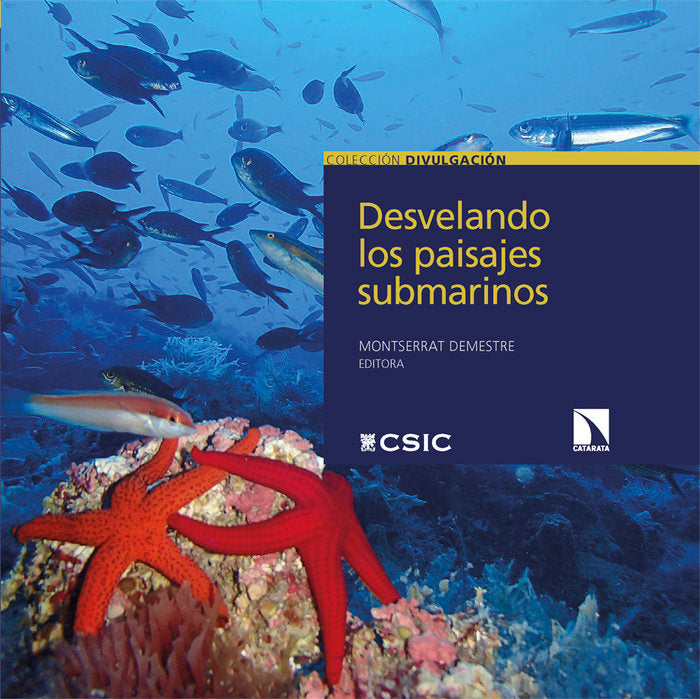 DESVELANDO LOS PAISAJES SUBMARINOS, de DEMESTRE, MONTSERRAT (COORD.) | portada del libro