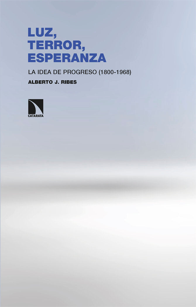 LUZ, TERROR, ESPERANZA, de RIBES , ALBERTO J. | portada del libro