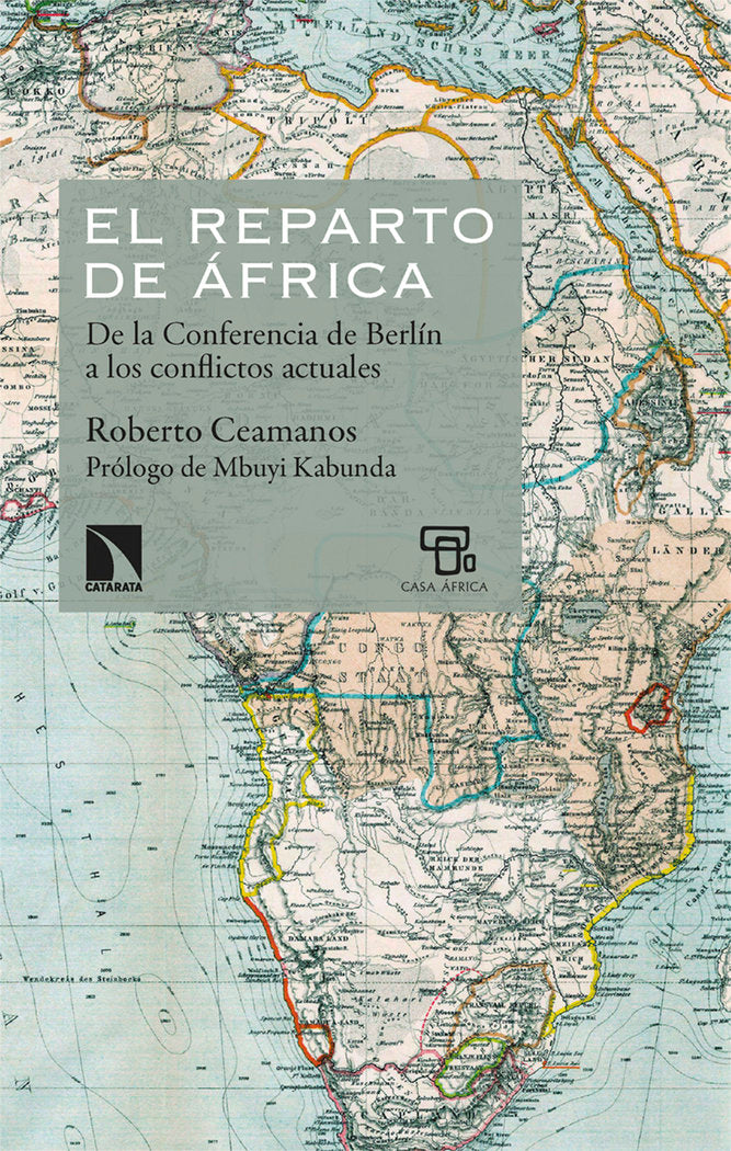 EL REPARTO DE AFRICA (4ª ED.), de CEAMANOS, ROBERTO | portada del libro