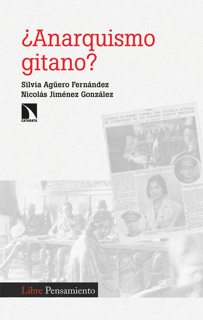 ¿ANARQUISMO GITANO?, de AGUERO, SILVIA | portada del libro