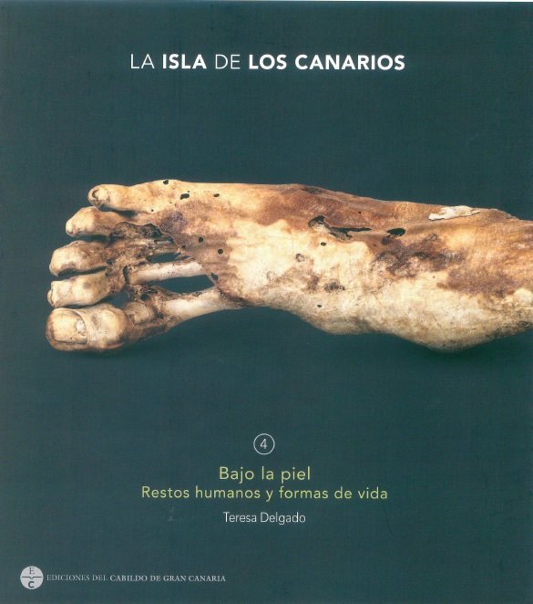 La Isla de los Canarios 4 - Bajo la Piel, de Delgado Darias, Teresa | portada del libro