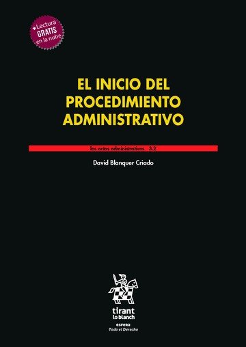 El inicio del Procedimiento Administrativo Los actos administrativos 3.2, de Blanquer Criado | portada del libro