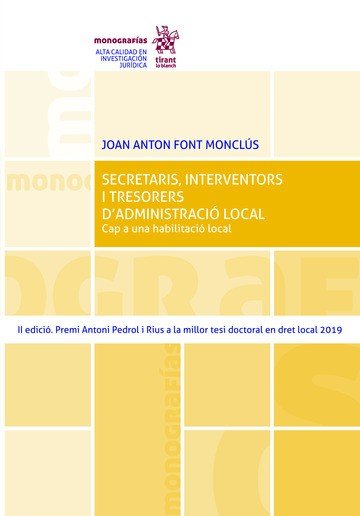 Secretaris, interventors i tresorers d'administració Local. Cap a una habilitació local, de Font Monclús | portada del libro