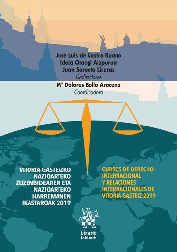 Cursos de Derecho Internacional y Relaciones Internacionales de Vitoria-Gasteiz 2019. Vitoria Gastei, de BOLLO AROCENA | port
