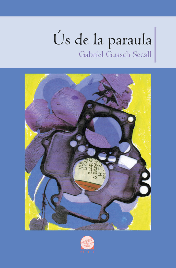Ús de la paraula, de Guasch Secall, Gabriel | portada del libro