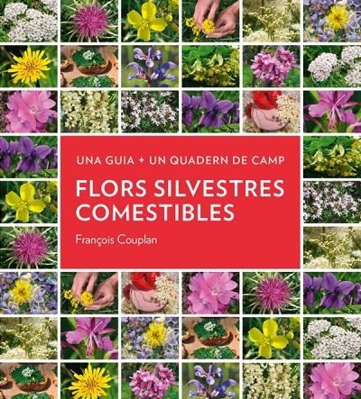 FLORS SILVESTRES COMESTIBLES, de COUPLAN, FRANÇOIS | portada del libro