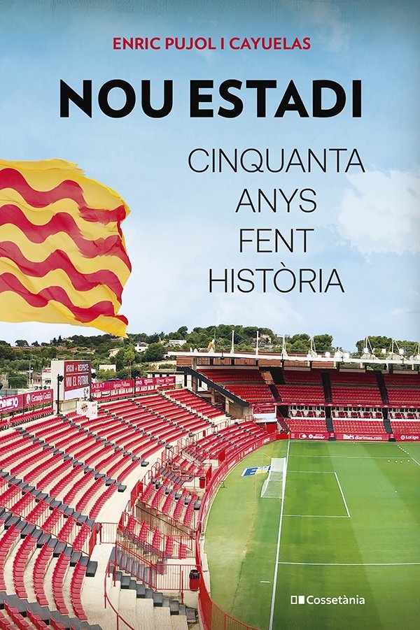 NOU ESTADI CINQUANTA ANYS FENT HISTORIA, de PUJOL I CAYUELAS, ENRIC | portada del libro