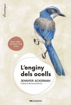 L'enginy dels ocells, de JENNIFER ACKERMAN | portada del libro