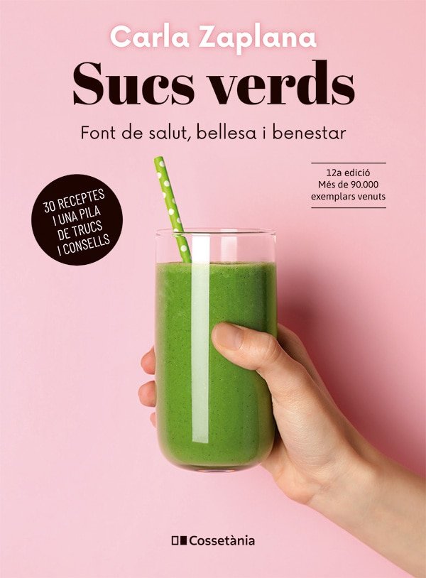 Sucs verds, de ZAPLANA VERGǸS, CARLA | portada del libro