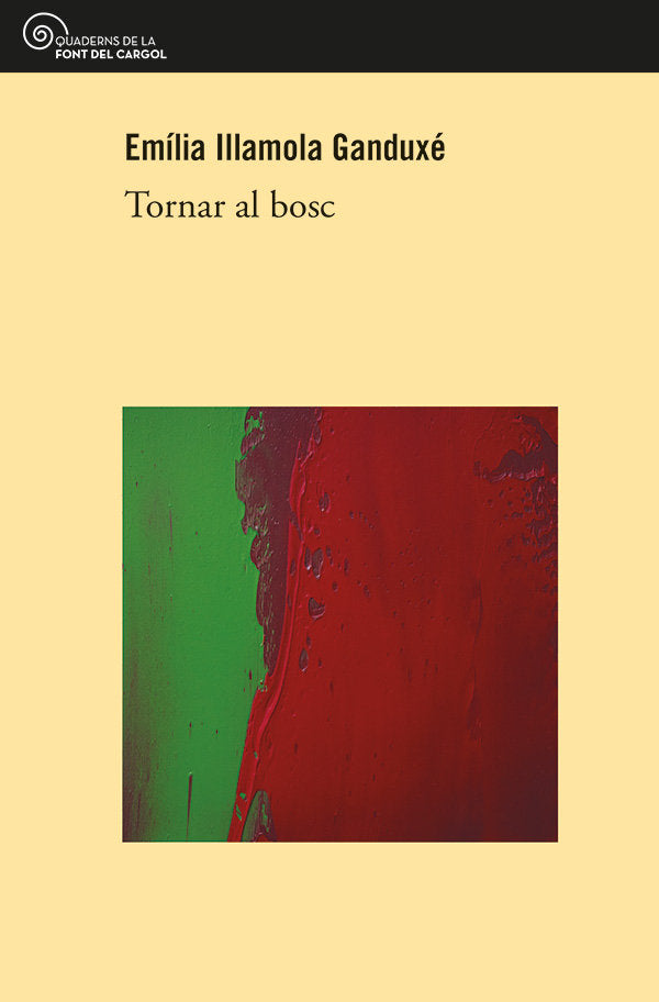 TORNAR AL BOSC, de ILLAMOLA GANDUXE, EMILIA | portada del libro