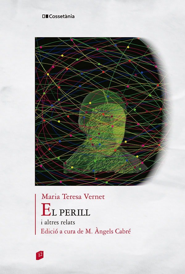EL PERILL I ALTRES RELATS, de VERNET, MARIA TERESA | portada del libro