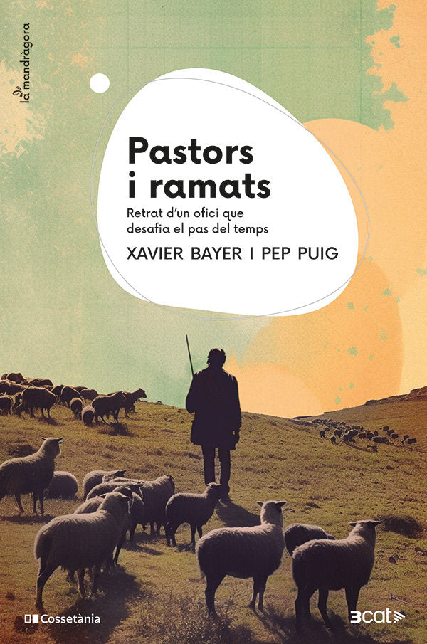 PASTORS I RAMATS, de BAYER, XAVIER | portada del libro