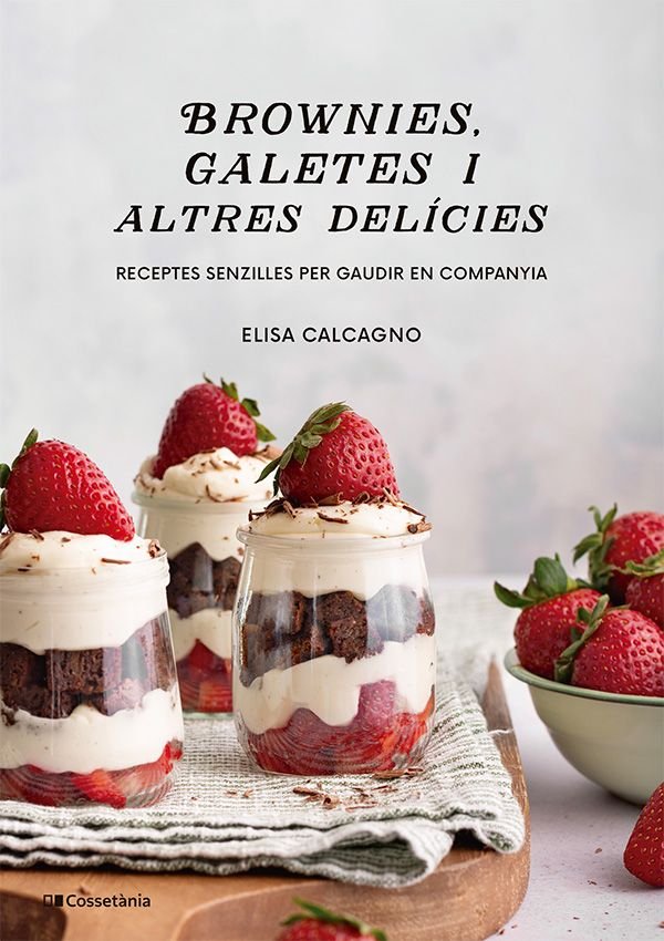 BROWNIES, GALETES I ALTRES DELICIES, de CALCAGNO, ELISA | portada del libro
