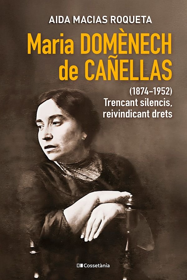 MARIA DOMENECH DE CAÑELLAS (1874-1952), de MACIAS ROQUETA, AIDA | portada del libro