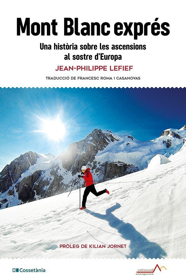 MONT BLANC EXPRES, de LEFIEF, JEAN-PHILIPPE | portada del libro